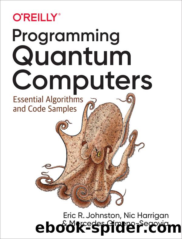 Programming Quantum Computers by Eric R. Johnston