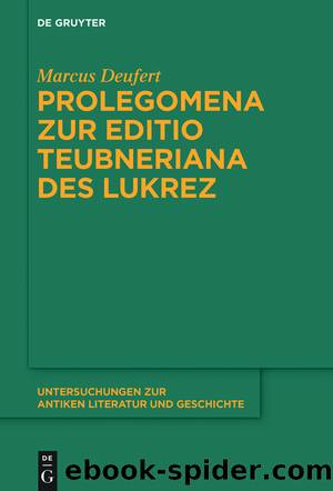 Prolegomena zur Editio Teubneriana des Lukrez by Walter de Gruyter