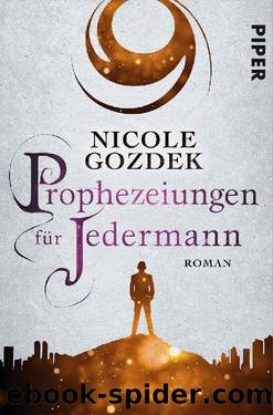 Prophezeiungen fÃ¼r Jedermann by Gozdek Nicole