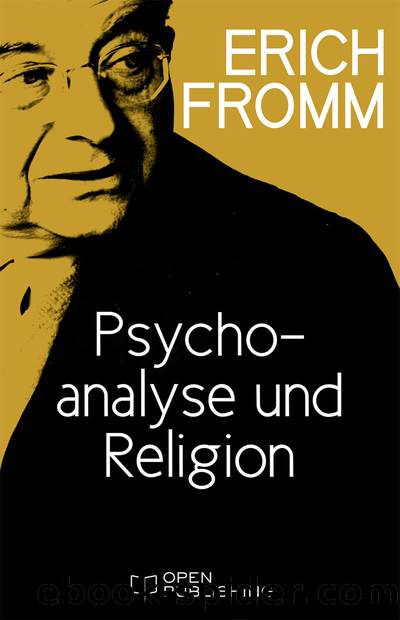 Psychoanalyse und Religion by Erich Fromm Rainer Funk