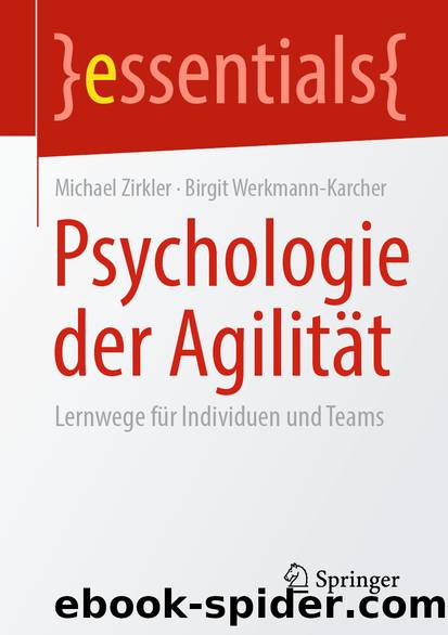 Psychologie der Agilität by Michael Zirkler & Birgit Werkmann-Karcher