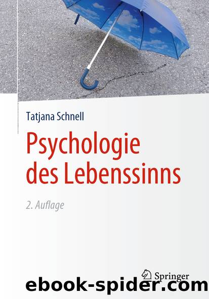 Psychologie des Lebenssinns by Tatjana Schnell