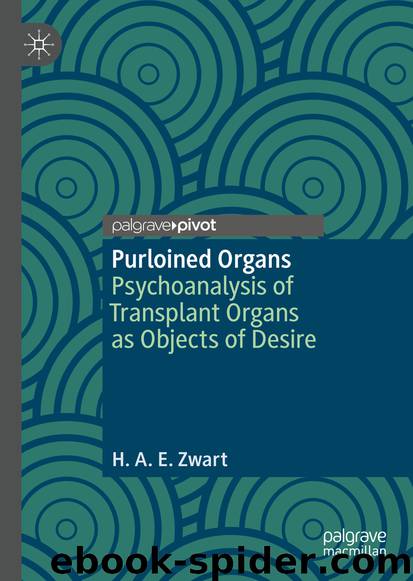Purloined Organs by H. A. E. Zwart