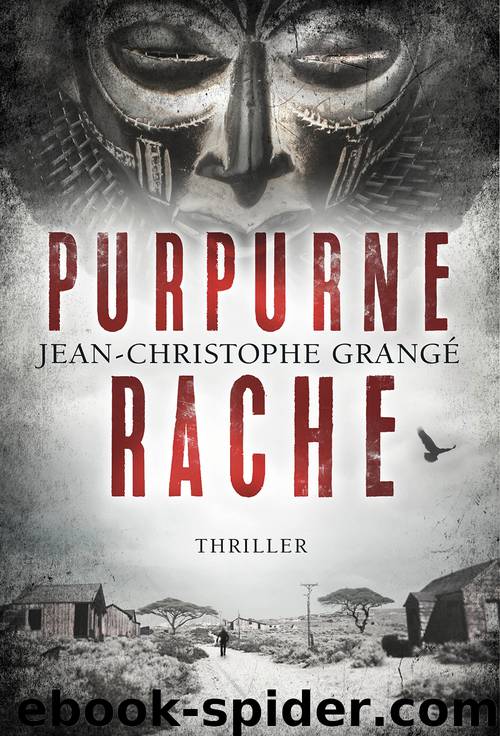 Purpurne Rache by Jean-Christophe Grangé