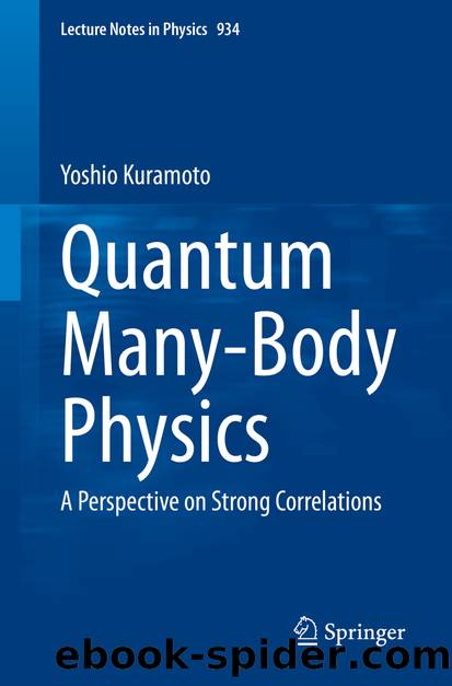 Quantum Many-Body Physics by Yoshio Kuramoto