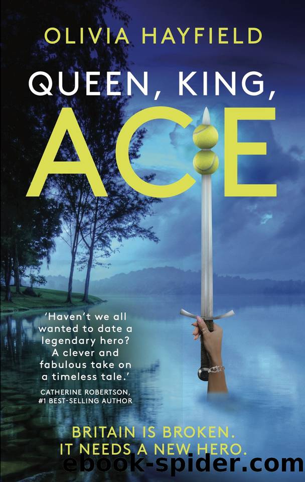 Queen, King, Ace by Olivia Hayfield