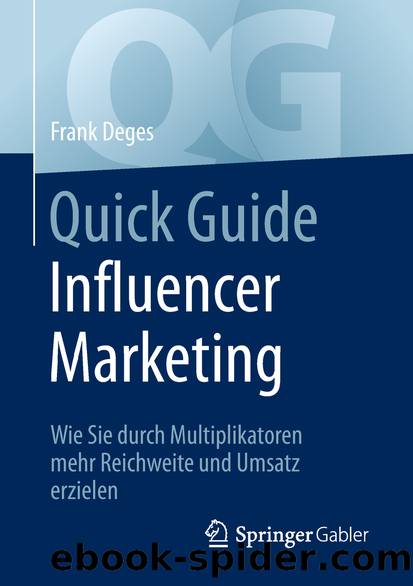Quick Guide Influencer Marketing by Frank Deges