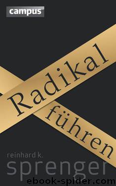 Radikal führen by Sprenger Reinhard K