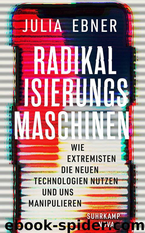 Radikalisierungsmaschinen by Julia Ebner