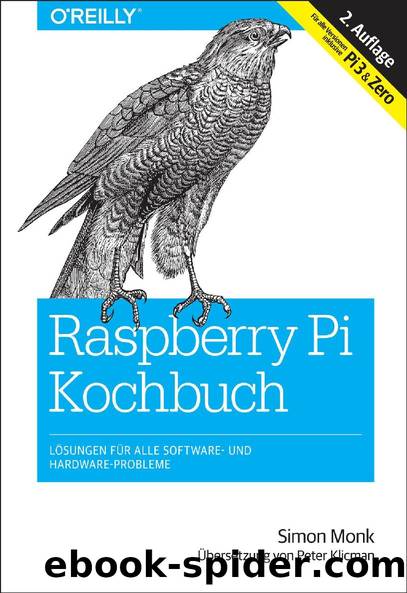 Raspberry-Pi-Kochbuch by Simon Monk
