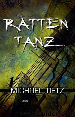 Rattentanz by Michael Tietz