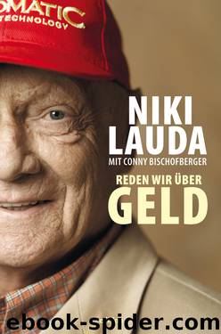 Reden wir über Geld by Niki Lauda Conny Bischofberger