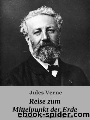 Reise zum Mittelpunkt der Erde by Jules Verne