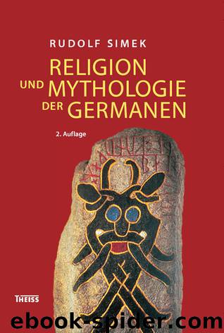 Religion und Mythologie der Germanen (B011761F86) by Rudolf Simek