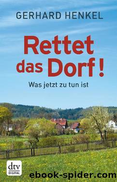 Rettet das Dorf! by Henkel Gerhard