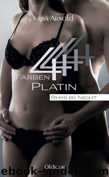 Rhys By Night 02 - 4 Farben platin by Kajsa Arnold