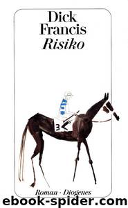 Risiko by Dick Francis
