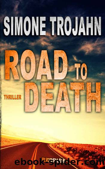 Road to Death (Die Fred Manson Trilogie 1) (German Edition) by Simone Trojahn