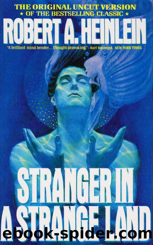 Robert A. Heinlein by Stranger in a Strange Land