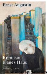 Robinsons blaues Haus by Augustin Ernst