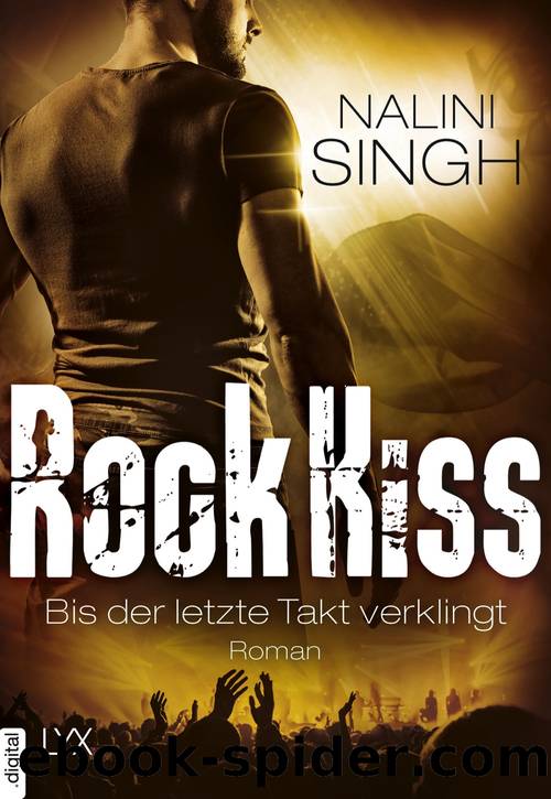 Rock Kiss--Bis der letzte Takt verklingt by Nalini Singh
