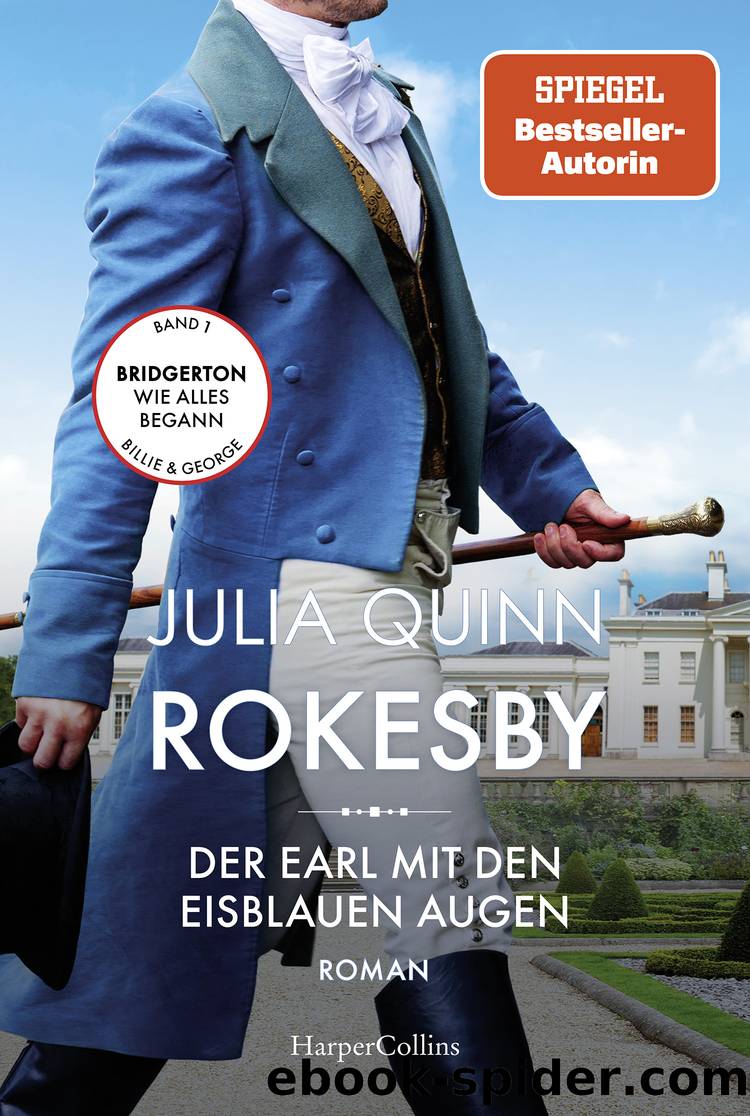 Rokesby--Der Earl mit den eisblauen Augen by Julia Quinn