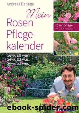 Rosen Pflege-kalender by Andreas Barlage