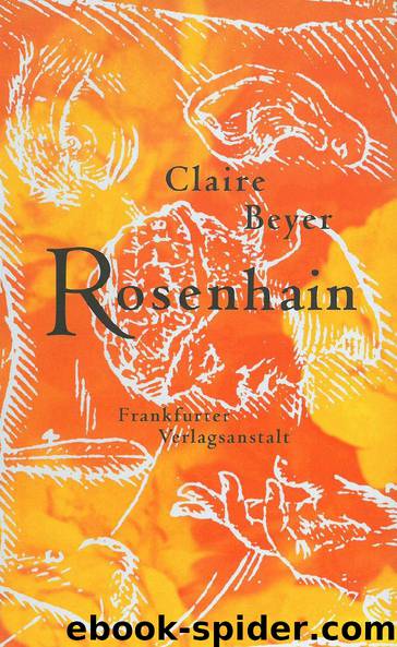 Rosenhain by Claire Beyer