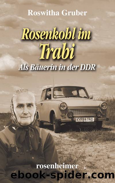 Rosenkohl im Trabi by Roswitha Gruber