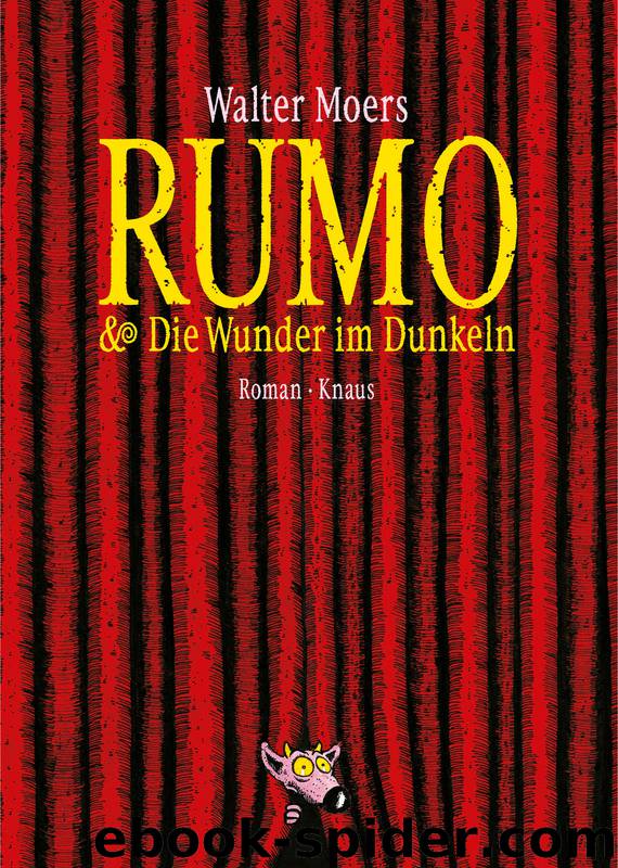 Rumo & die Wunder im Dunkeln (Band 3) by Moers Walter