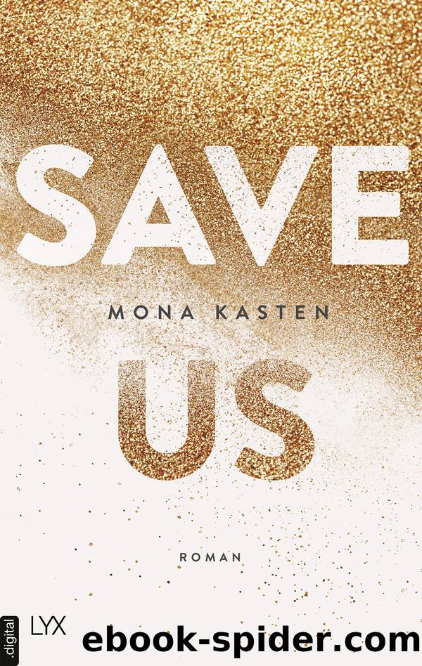 SAVE US by Mona Kasten