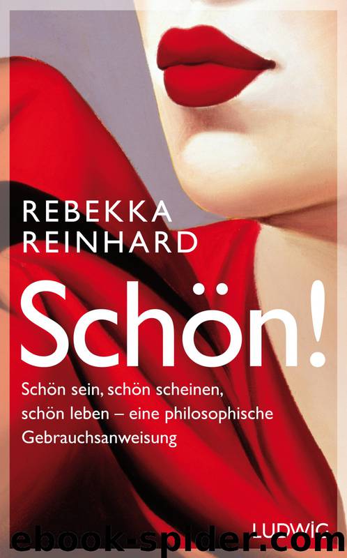 SCHÖN! by Reinhard Rebekka