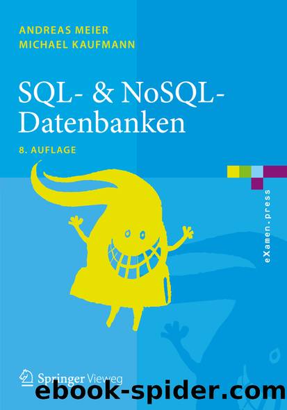SQL- & NoSQL-Datenbanken by Andreas Meier & Michael Kaufmann