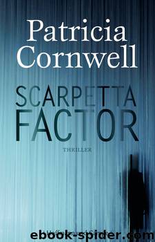 Scarpetta Factor - Thriller by Patricia Cornwell