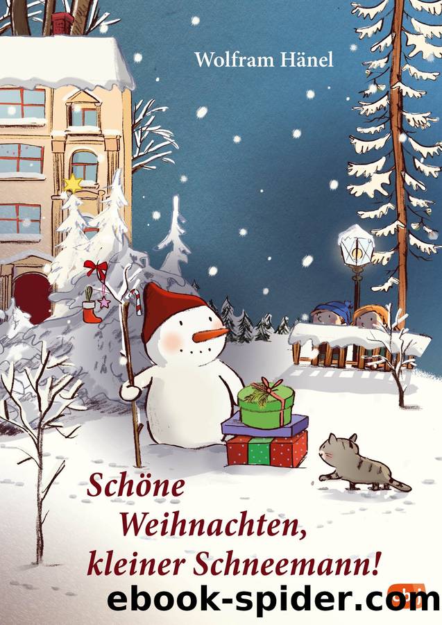 SchÃ¶ne Weihnachten, kleiner Schneemann! by Wolfram Hänel