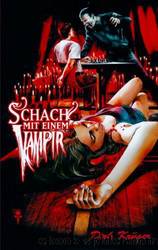 Schach Mit Einem Vampir by Dirk Krüger