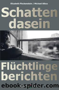 Schattendasein by Elizabeth Fleckenstein / Michael Albus