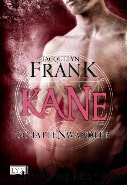 Schattenwandler: Kane (German Edition) by Jacquelyn Frank