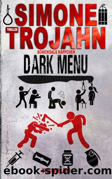 SchicksalshÃ¤ppchen 2: Dark Menu (German Edition) by Trojahn Simone