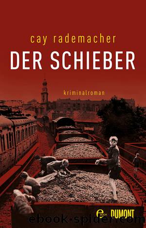 Schieber by Cay Rademacher