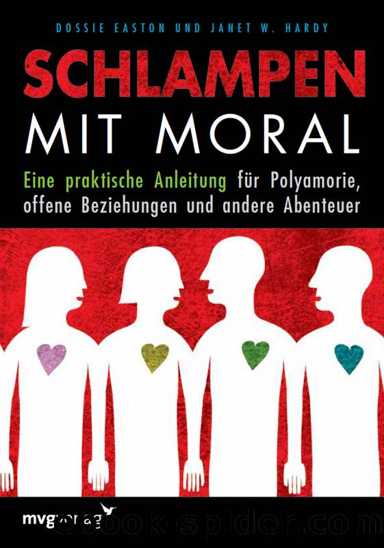 Schlampen mit Moral by Dossie Easton & Janet W. Hardy