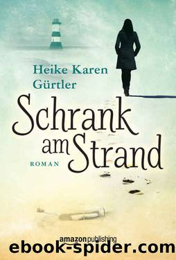 Schrank am Strand (German Edition) by Heike Karen Gürtler