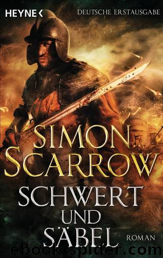 Schwert und Säbel by Scarrow Simon