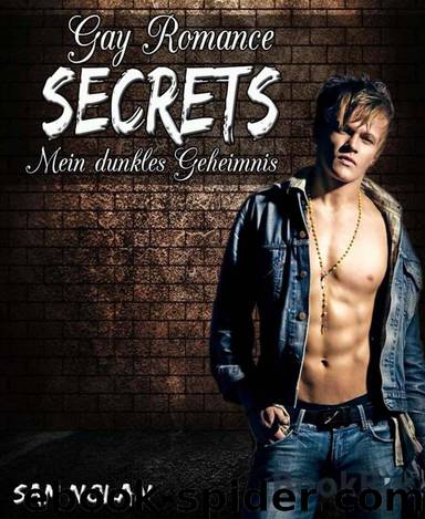 Secrets - Mein dunkles Geheimnis by Sam Nolan