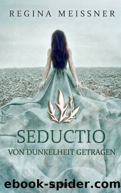 Seductio by Regina Meißner