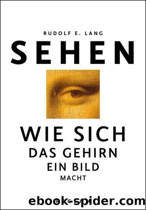 Sehen by Rudolf E. Lang