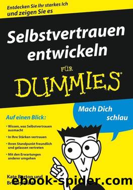 Selbstvertrauen entwickeln für Dummies (German Edition) by Kate Burton & Brinley N. Platts