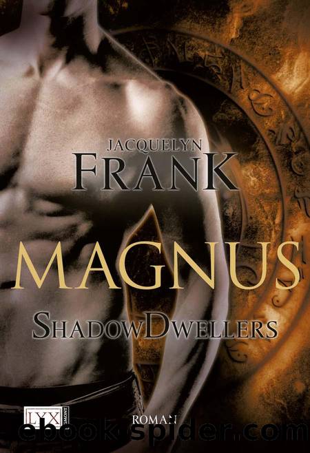 Shadowdwellers: Magnus (German Edition) by Frank Jacquelyn