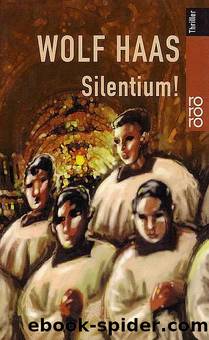 Silentium! by Haas Wolf