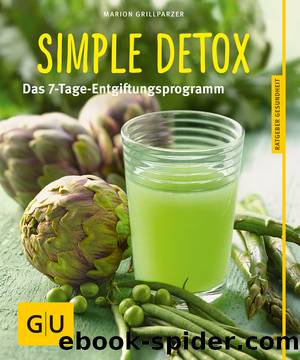 Simple Detox by Marion Grillparzer